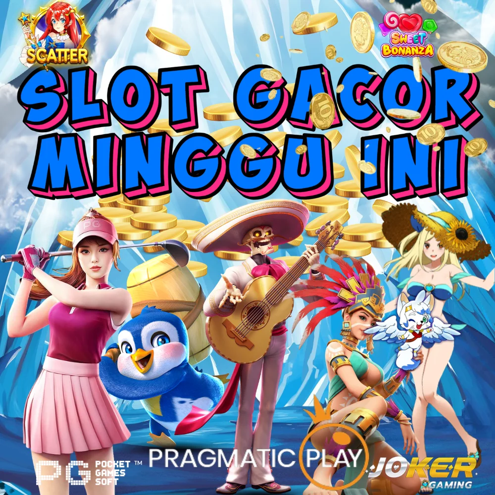 Slot Gacor Minggu Ini